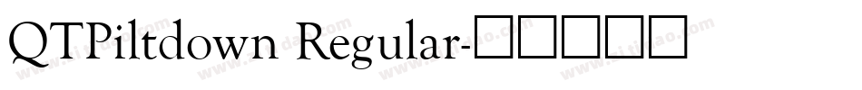 QTPiltdown Regular字体转换